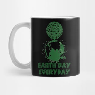 Earth day every day Mug